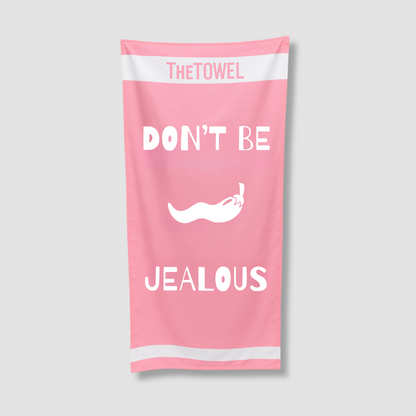 Magnet Towel - Don't Be Jealous